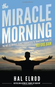 Cover Image of The MIracle Morning by Hal Elrod